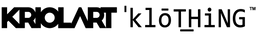 KRIOLART ˈklōT͟HiNG – Início